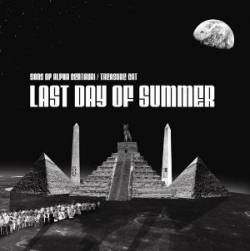 Sons Of Alpha Centauri : Last Day of Summer